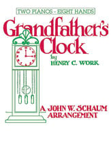 Grandfathers Clock-2 Pianos 8 Hands piano sheet music cover Thumbnail